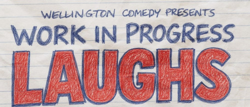 Work in Progress Laughs v4